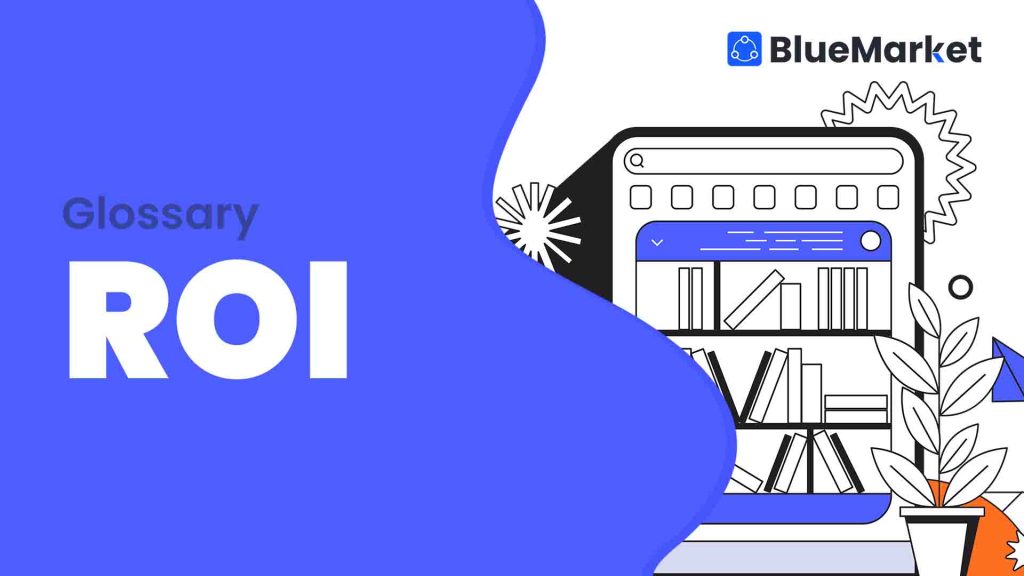 What does ROI stand for?